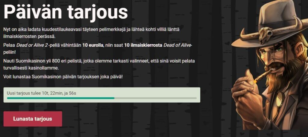 suomikasino päivän tarjous dead or alive kolikkopeli